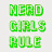Nerd Girls Rule