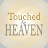 Touched by Heaven