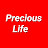Precious Life