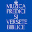 Muzica Predici si Versete Biblice