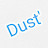 Dust