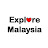 Explore Malaysia