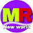 MR New world