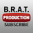 BRAT Production