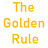 The Golden Rule