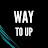 Way To Up