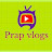 Prap Vlogs