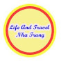 Life And Travel Nha Trang