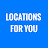 Locations for you