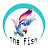 The Fish