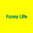 Funny Life