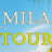 MILA TOUR