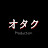 Otaku Production