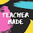 Teacher Made