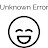 Unknown Error