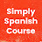 Simply Spanish Course