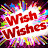 Wish Wishes