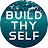 Build thy Self