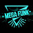 mega funk