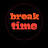 Break time Channel