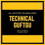 Technical Guftgu