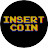 Insert Coin