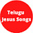 Telugu Jesus Songs