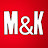 M & K