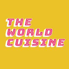 World cuisine World cuisine