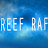 Reef Raf