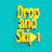 DROP AND SKIP