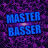 Master Basser