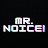 MrNoice!