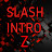 Slash Intro Z