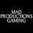 MAD PRODUCTIONS GAMING