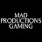 MAD PRODUCTIONS GAMING