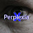 Perplexia X