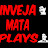 InvejaMataPlays