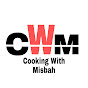 Cooking With Misbah
