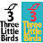 3 Little Birds