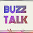 Buzz Talk
