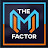 THE M FACTOR