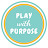 Play With Purpose