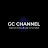 GC CHANNEL