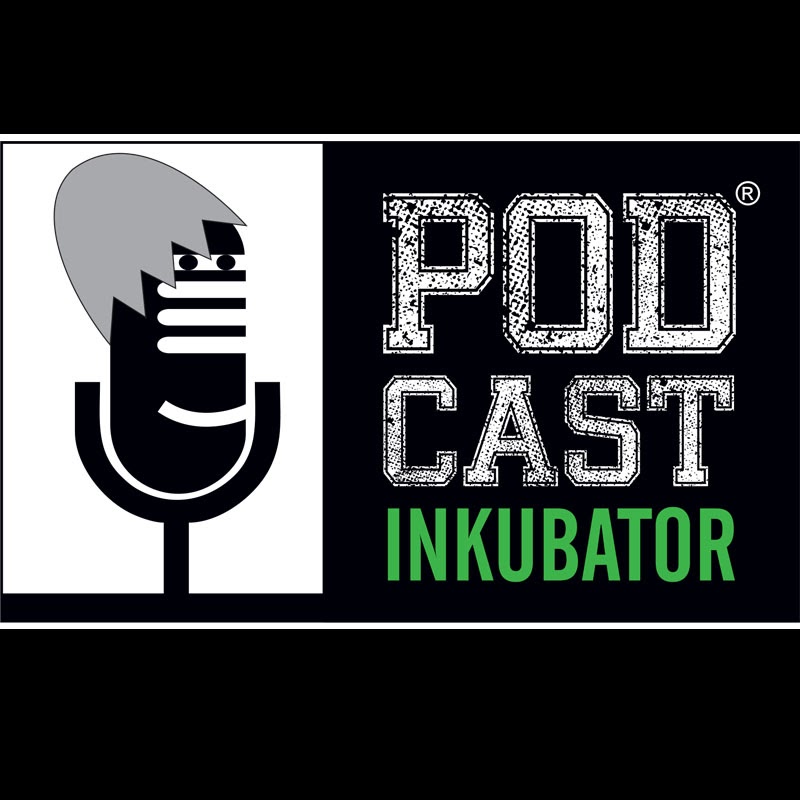 Podcast Inkubator