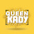 Queen Kady