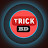 Trick BD
