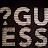 ?GUESS WHO