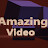 Amazing Video
