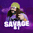 SAVAGE & I